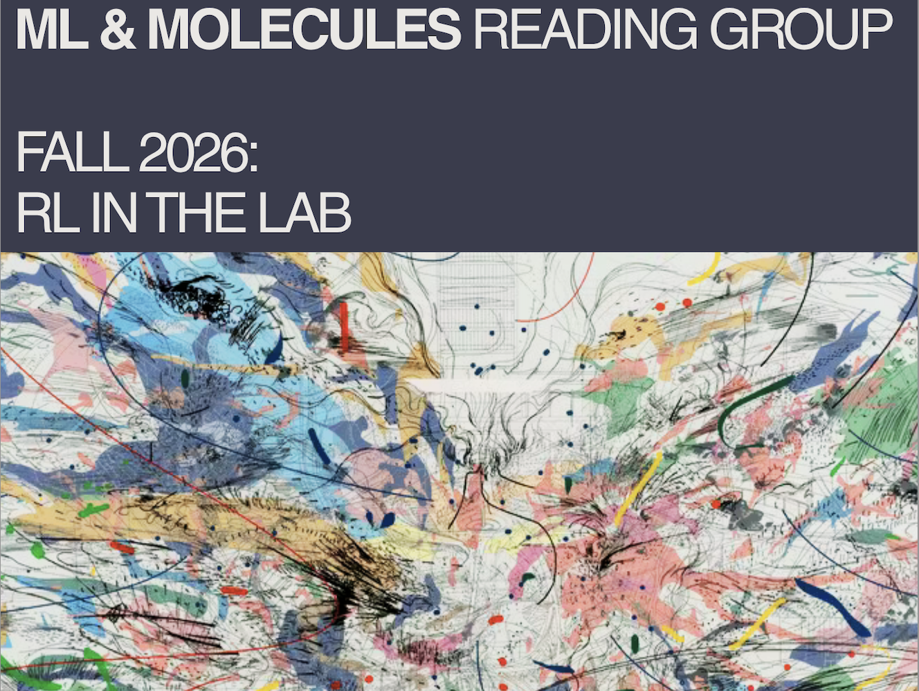 ML & Molecules Reading Group, Fall 2026